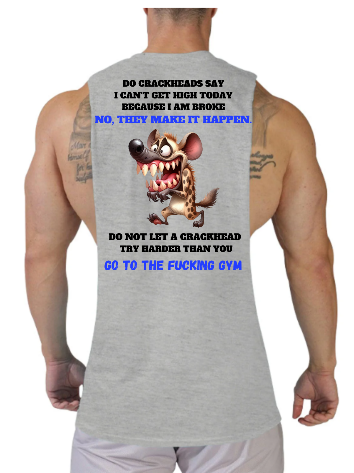 Crackhead Hustle Gym Sleeveless Tank