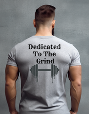 Dedicated to the Grind Gym Tee