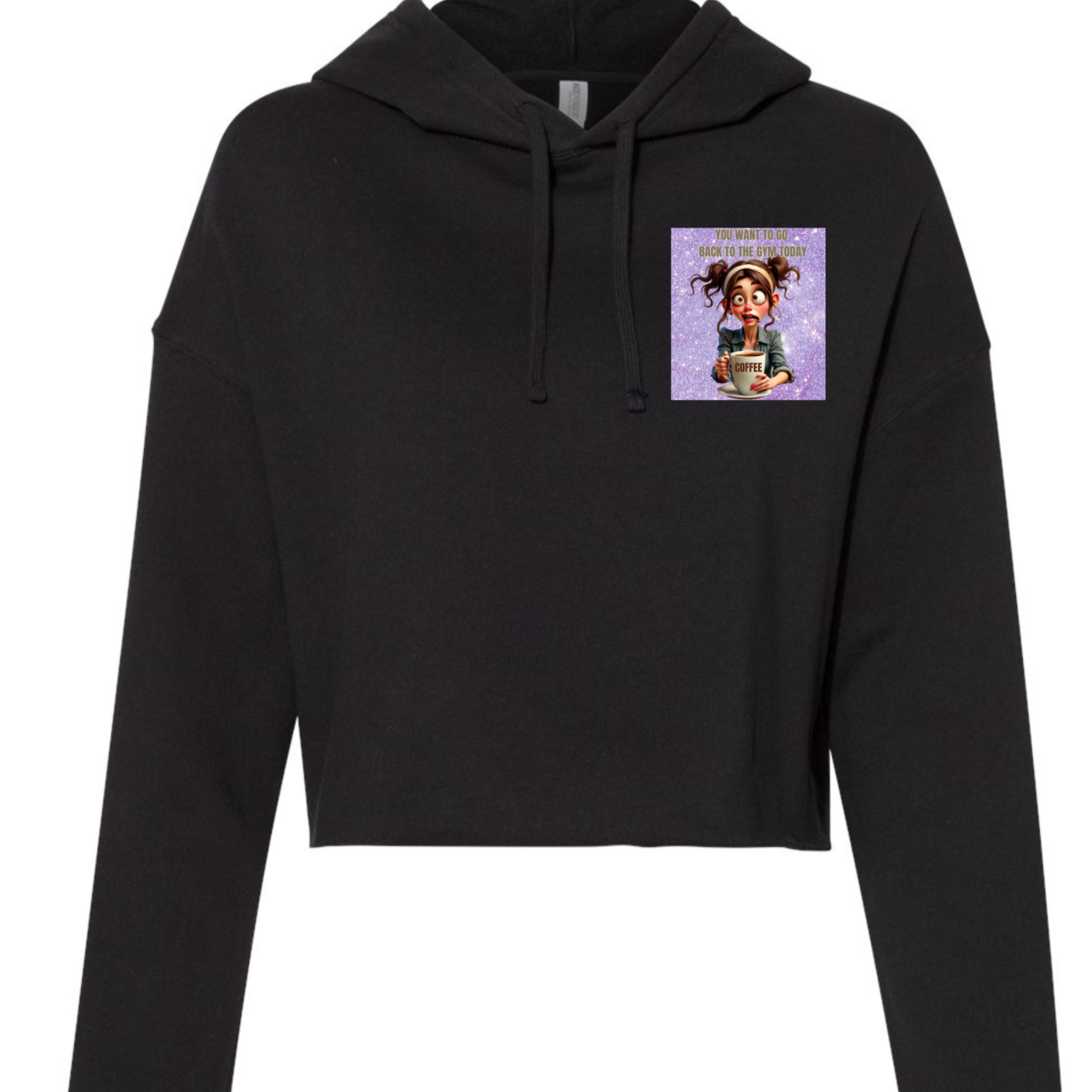 You Want To Go Back To The Gym Cropped Hoodie