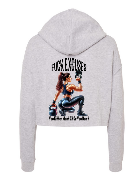 No Excuses Cropped Hoodie