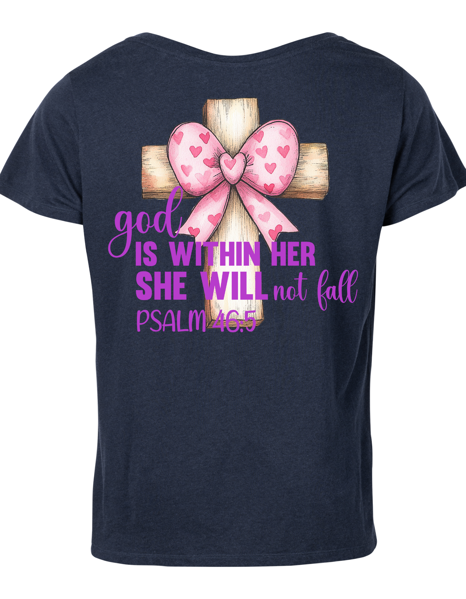 "God Is Within Her" Psalm 46:5 Christian T-Shirt